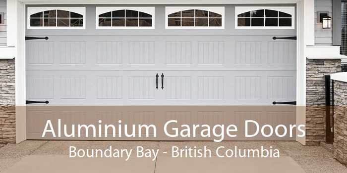 Aluminium Garage Doors Boundary Bay - British Columbia