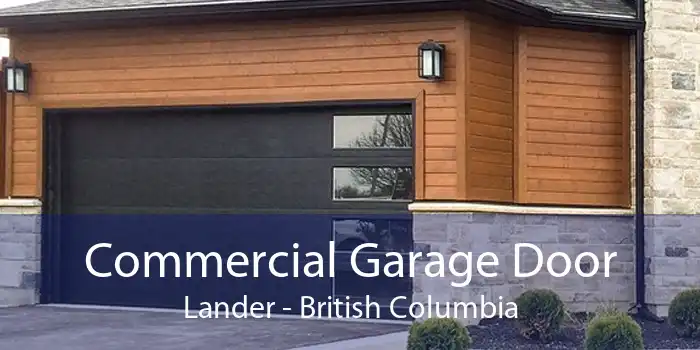 Commercial Garage Door Lander - British Columbia