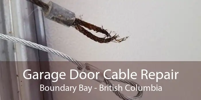 Garage Door Cable Repair Boundary Bay - British Columbia