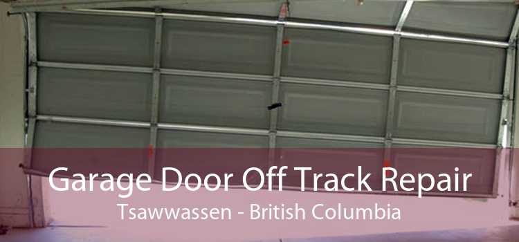 Garage Door Off Track Repair Tsawwassen - British Columbia