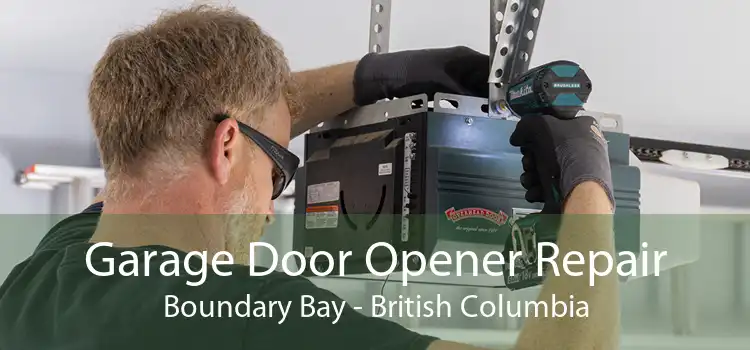 Garage Door Opener Repair Boundary Bay - British Columbia