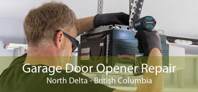 Garage Door Opener Repair North Delta - British Columbia