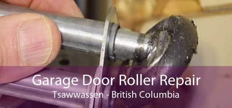 Garage Door Roller Repair Tsawwassen - British Columbia