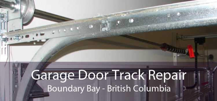 Garage Door Track Repair Boundary Bay - British Columbia