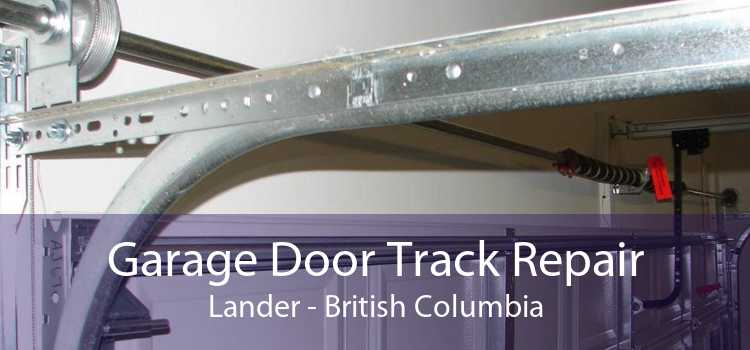 Garage Door Track Repair Lander - British Columbia