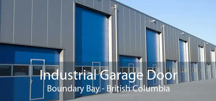 Industrial Garage Door Boundary Bay - British Columbia
