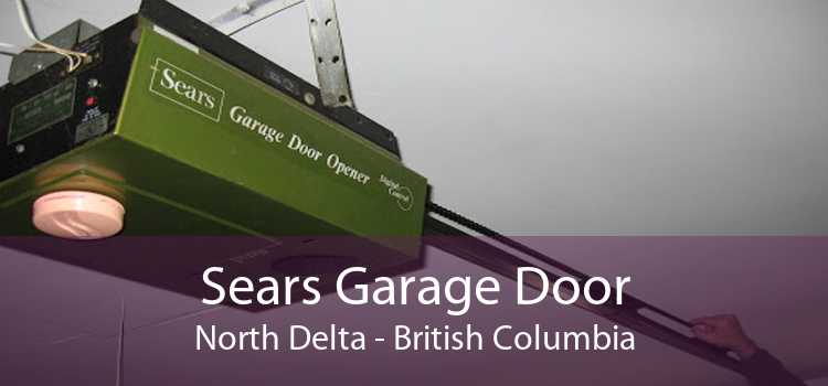Sears Garage Door North Delta - British Columbia