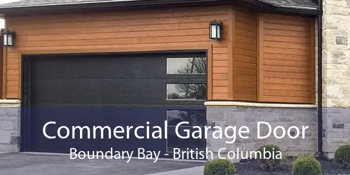 Commercial Garage Door Boundary Bay - British Columbia