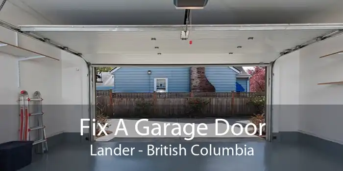 Fix A Garage Door Lander - British Columbia