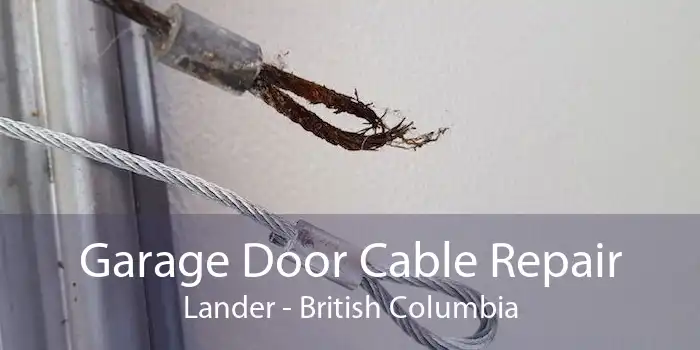 Garage Door Cable Repair Lander - British Columbia