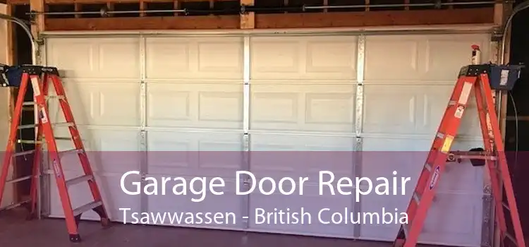 Garage Door Repair Tsawwassen - British Columbia