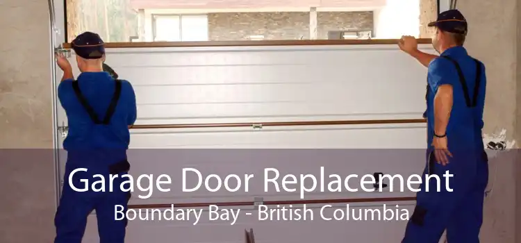 Garage Door Replacement Boundary Bay - British Columbia