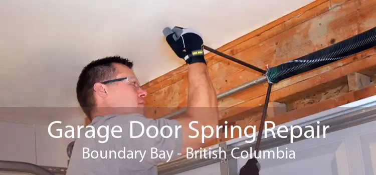 Garage Door Spring Repair Boundary Bay - British Columbia