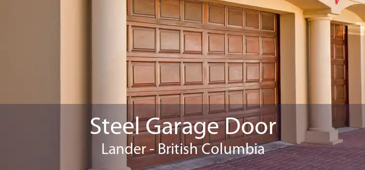 Steel Garage Door Lander - British Columbia