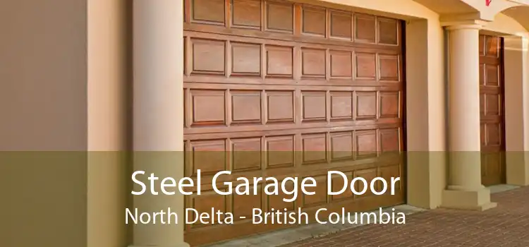 Steel Garage Door North Delta - British Columbia